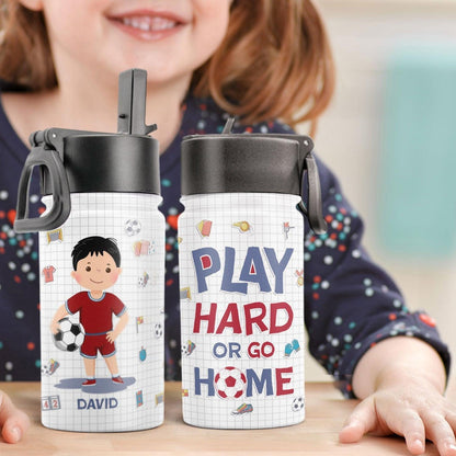 Ice Soccer Play Hard Or Go Home - Personalized Kids Water Bottle With Straw Lid - GiftUpp